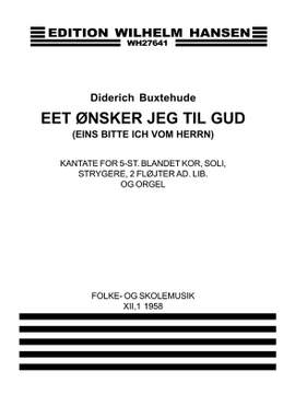 Dietrich Buxtehude: Eet Onsker Jeg Til Gud