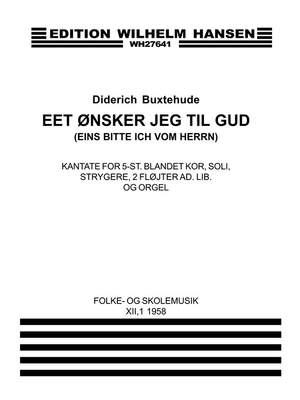 Dietrich Buxtehude: Eet Onsker Jeg Til Gud