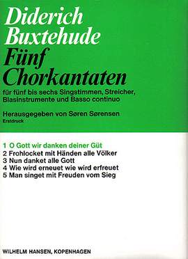Dietrich Buxtehude: O Gott, Wir Danken Deiner Guet