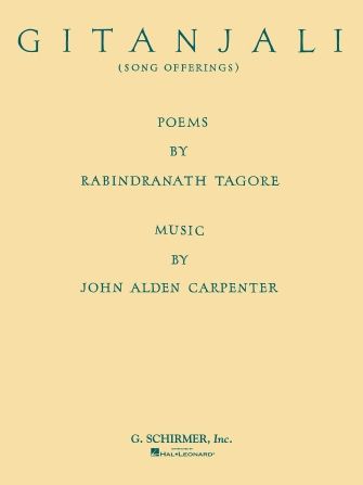 John Alden Carpenter: Gitanjali