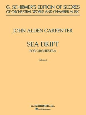 John Alden Carpenter: Sea Drift - Symphonic Poem (1942)