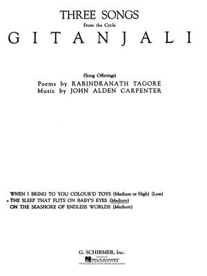 John Alden Carpenter: Sleep That Flits on Baby's Eyes (from Gitanjali)