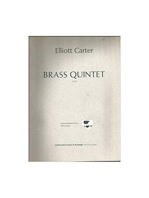 Elliott Carter: Brass Quintet (1974)
