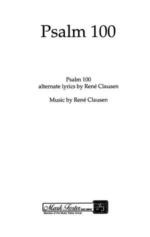 René Clausen: Psalm 100: Make a Joyful Noise