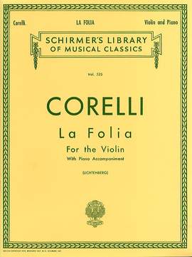 Arcangelo Corelli: La Folia Variations Op.5 No.12