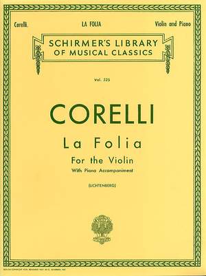 Arcangelo Corelli: La Folia Variations Op.5 No.12