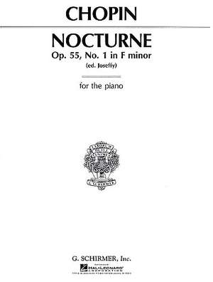 Frédéric Chopin: Nocturne, Op. 55, No. 1 in F Minor