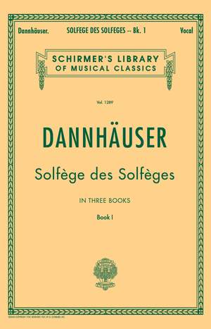 A.L. Dannhauser: Solfège des Solfèges - Book I