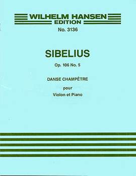 Jean Sibelius: Danse Champetre No.5 Op.106 No.5