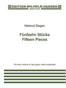 Helmut Degen: Fifteen Pieces For 2 Violins