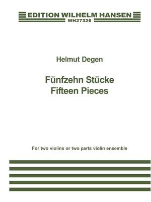 Helmut Degen: Fifteen Pieces For 2 Violins