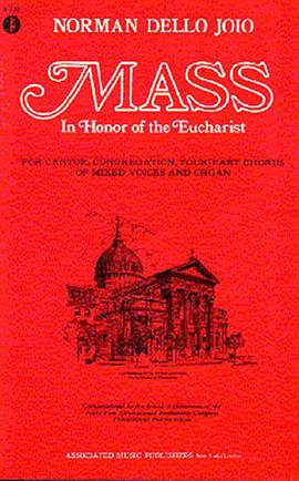 Norman Dello Joio: Mass in Honor of the Eucharist