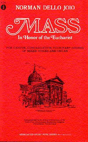 Norman Dello Joio: Mass in Honor of the Eucharist