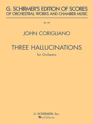 John Corigliano: 3 Hallucinations (from Altered States)