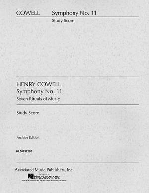 Henry Cowell: Symphony No. 11 (7 Rituals of Music)