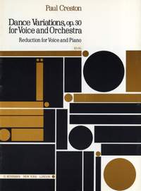 Paul Creston: Dance Variations, Op. 30