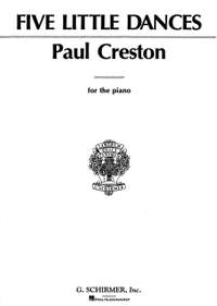 Paul Creston: 5 Little Dances