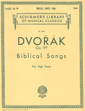 Antonín Dvořák: Biblical Songs Op.99