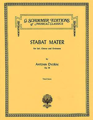 Antonín Dvořák: Stabat Mater, Op. 58