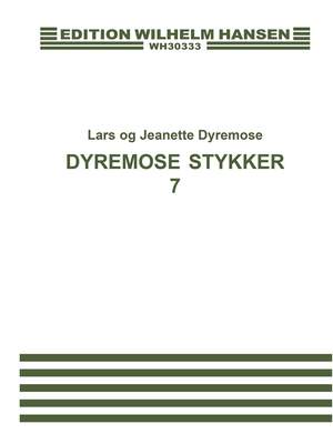L. Dyremose_J. Dyremose: Stykker 7 Acdn