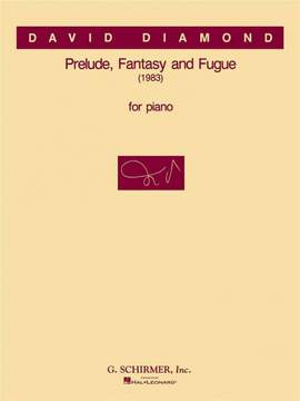 David Diamond: Prelude, Fantasy & Fugue