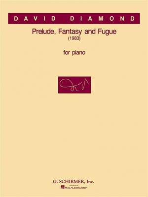 David Diamond: Prelude, Fantasy & Fugue