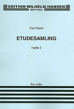 Carl Flesch: Studies and Exercises For Violin Solo Volume 3