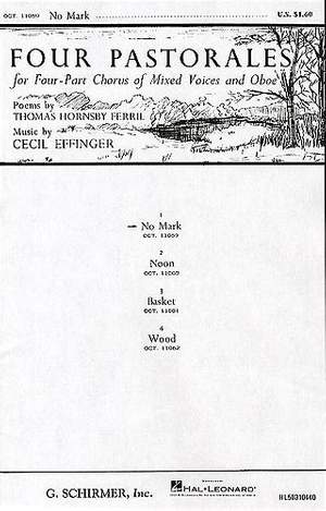 Cecil Effinger: No Mark Four Pastorales