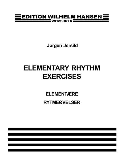 Jorgen Jersild: Elementary Rhythm Exercises