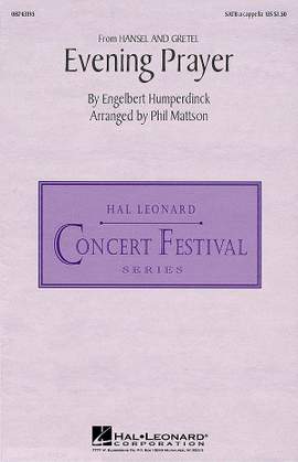 Engelbert Humperdinck: Evening Prayer (from Hansel und Gretel)