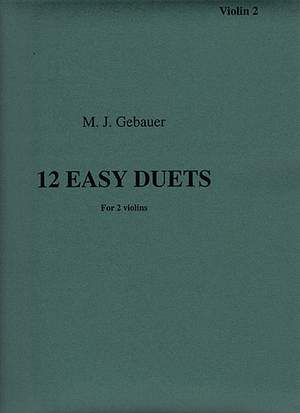 Michel Joseph Gebauer: 12 Easy Duets For Two Violins Op. 10