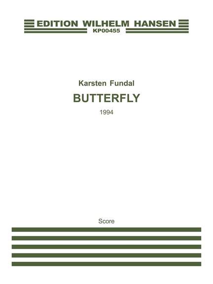 Karsten Fundal: Butterfly