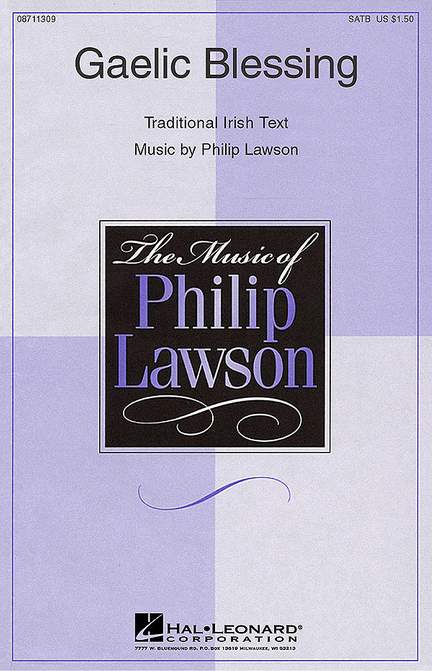 Philip Lawson: Gaelic Blessing