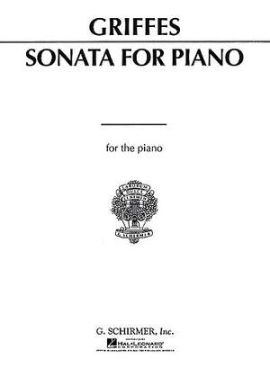 Charles Tomlinson Griffes: Sonata for Piano