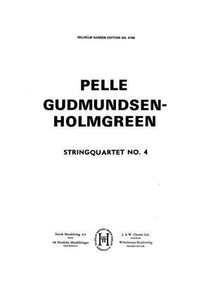 Pelle Gudmundsen-Holmgreen: String Quartet No.4