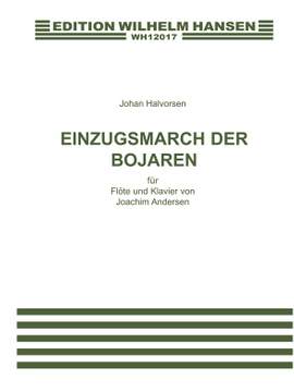 Johan Halvorsen: Einzugsmarch Der Bojaren