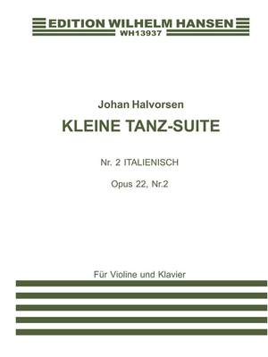 Johan Halvorsen: Kleine Tanz Suite Op. 22 No. 2