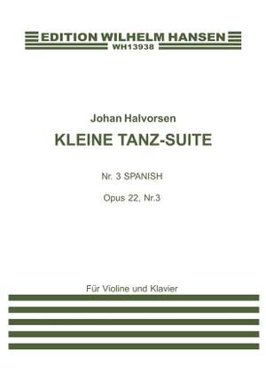 Johan Halvorsen: Kleine Tanz Suite Op. 22 No. 3