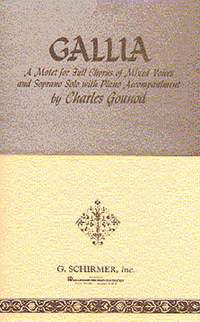 Charles Gounod: Gallia
