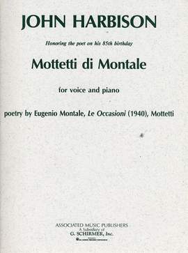 John Harbison: Mottetti di Montale