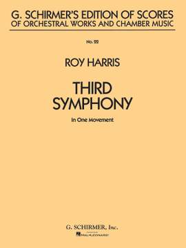 Roy Harris: Symphony No. 3 (in 1 movement)
