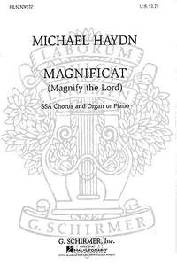 Johann Michael Haydn: Magnificat (Magnify the Lord)