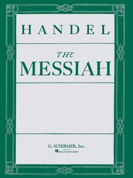Georg Friedrich Händel: Messiah (Oratorio, 1741)