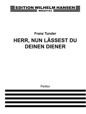 Franz Tunder: Herr, Nun Läessest Du Deinen Diener