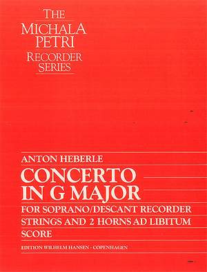 Anton Heberle_Michala Petri: Concerto In G Major For Recorder and Strings