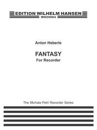 Anton Heberle: Fantasy For Solo Descant Recorder