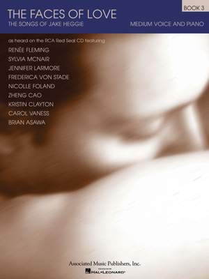 Jake Heggie: The Faces of Love