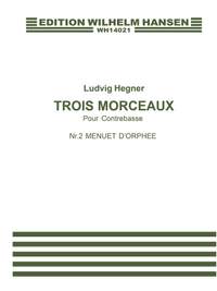 Ludvig Hegner: Trois Morceaux Pour Contrebasse Nr. 2