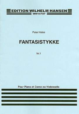 Peter Heise: Fantasy Piece For Cello and Piano No. 1
