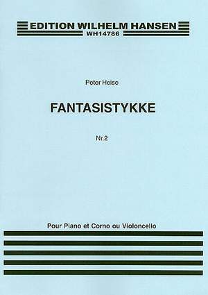 Peter Heise: Fantasy Piece For Cello and Piano No. 2